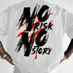 Oversized Streetwear Plus SizeNo Risk No Story